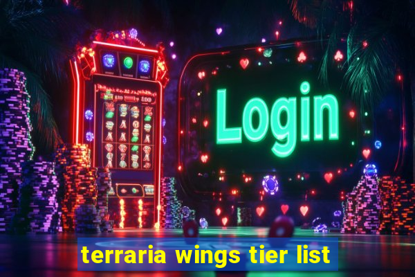 terraria wings tier list